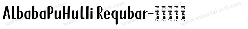 AlbabaPuHutIi Requbar字体转换